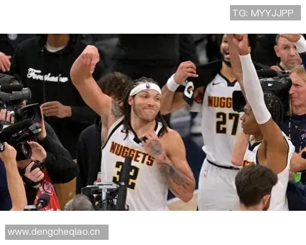 掘金逆转快船精彩瞬间回顾展现球队顽强斗志与团结精神