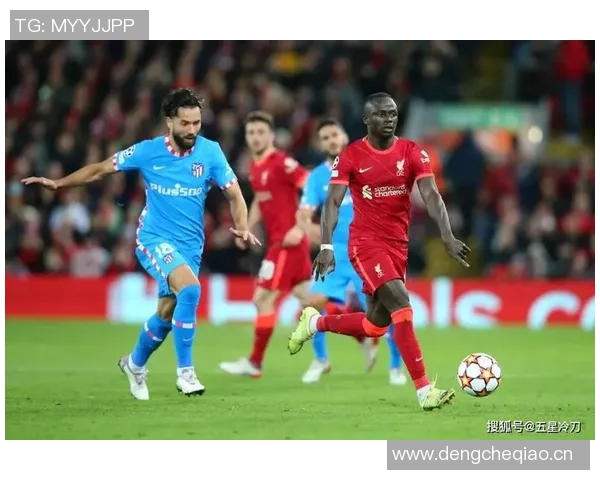 马竞与利物浦激情对决直播时间及观看方式全攻略
